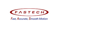 FASTECH Fast Accurate, Smooth Motion