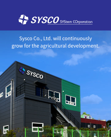 Sysco Co., Ltd. produces and supplies agricultural materials for 30 years.